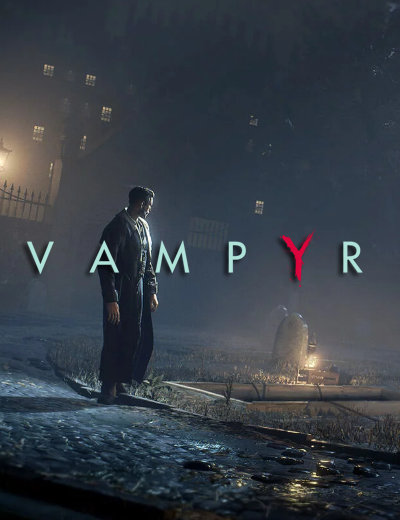 Vampyr’s Mesmerizing Launch Trailer Revealed!