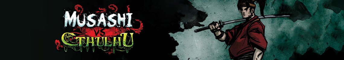 SPEEL ALS DE GROOTSTE SAMOERAI ALLER TIJDEN IN MUSASHI VS CTHULHU