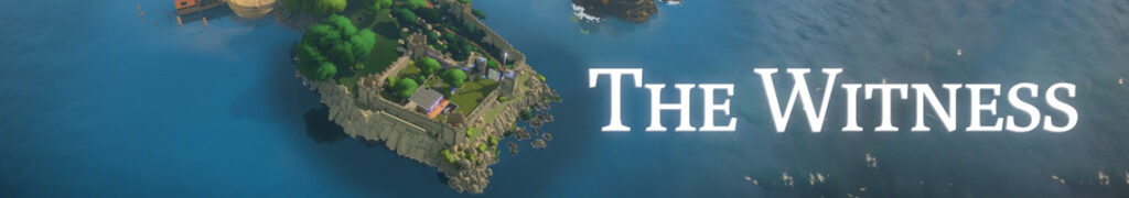 The Witness: Een mysterieuze eiland vol puzzels