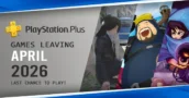 BIJGEWERKT Games die PlayStation Plus verlaten in april 2026 – laatste kans om te spelen!