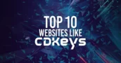 Top 10 Websites zoals CDKeys