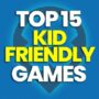 Top 15 Kindvriendelijke spelletjes van 2023: Bespaar vandaag nog!