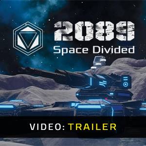 2089 Space Divided Video Trailer
