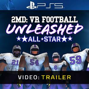 2MD VR Football Unleashed ALLSTAR PS5 - Videotrailer