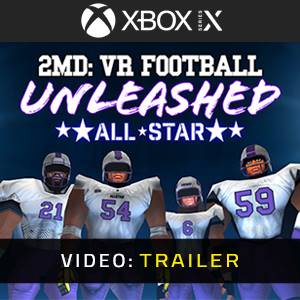 2MD VR Football Unleashed ALLSTAR Xbox Series X - Videotrailer