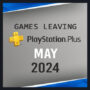 Games die PlayStation Plus verlaten in mei 2024 – Nog een week te gaan!