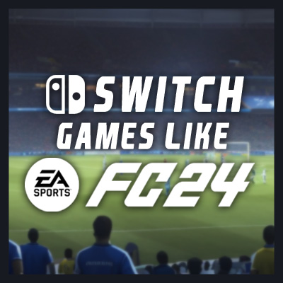 Spellen Zoals EA Sports FC 24 op Switch