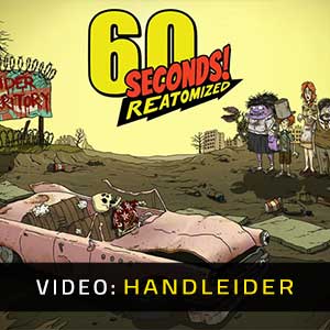 60 Seconds Reatomized - Video Aanhangwagen