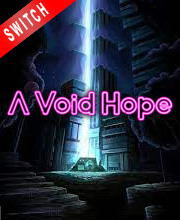 A Void Hope Switch