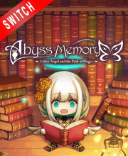 Abyss Memory Fallen Angel and the Path of Magic Switch