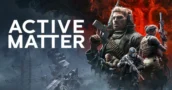 Active Matter-release: nieuwe extraction shooter is nu beschikbaar