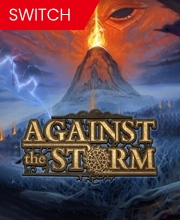 Against the Storm Switch