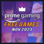 Amazon Prime Gaming gratis games voor november 2023 – Volledige lijst