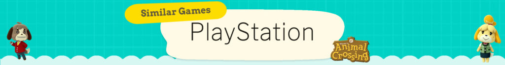 De PlayStation-Selectie van Games zoals Animal Crossing