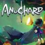 Speel Anuchard gratis op Game Pass en xCloud vandaag
