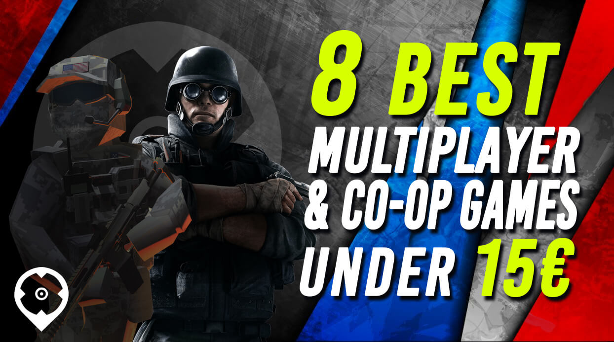  8 Top Multiplayer & Co-op Games onder 15â¬ 