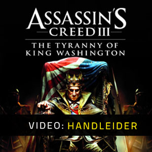 Assassin’s Creed 3 The Tyranny of King Washington The Redemption Pc