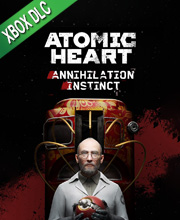 Atomic Heart Annihilation Instinct Xbox One