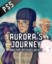 Aurora’s Journey and the Pitiful Lackey Playstation 5