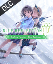 BLUE REFLECTION Second Light Crafting Function Ether Synthesis Pc