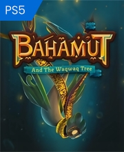 Bahamut and the Waqwaq Tree Playstation 5