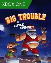 Big Trouble in Little Chimney Xbox One