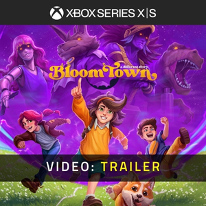 Bloomtown A Different Story - Video Trailer