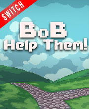 Bob Help Them Switch