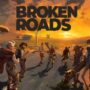Broken Roads wordt uitgebracht op 10 april: Koop het met korting bij Allkeyshop