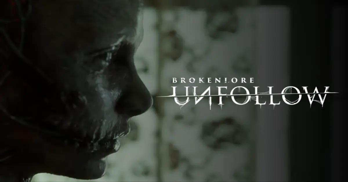 BrokenLore: UNFOLLOW is uit: Haal de virale horrorhit voor minder