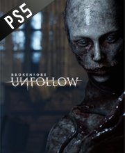 BrokenLore UNFOLLOW Playstation 5