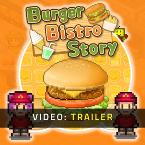Burger Bistro Story - Videotrailer
