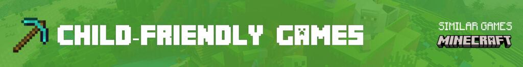 Minecraft-Spellen voor Kinderen: Beste Kindvriendelijke Keuzes