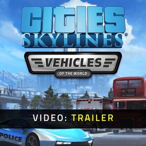 Cities: Skylines - Vehicles of the World Video Trailer