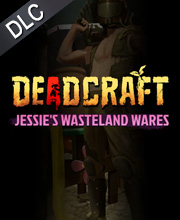 DEADCRAFT Jessie’s Wasteland Wares