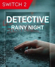 DETECTIVE Rainy night Switch 2
