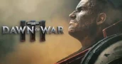 Dawn of War 3: Watch the First 10 Minutes!