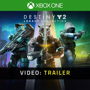 Destiny 2 Legacy Collection 2024 Xbox One - Trailer