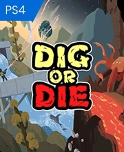 Dig or Die Playstation 4