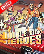 Double Kick Heroes Switch