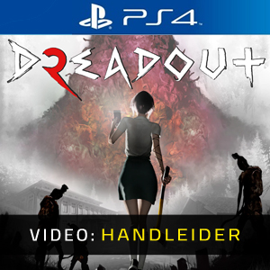 DreadOut 2 - Video-aanhangwagen