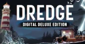 Dredge Digital Deluxe in de Uitverkoop! Vergelijk Prijzen en Haal Je Exemplaar Vandaag Nog