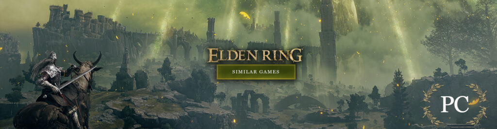 De Top PC-Games Vergelijkbaar Met Elden Ring