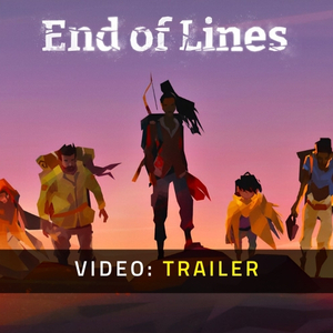 End of Lines - Videotrailer