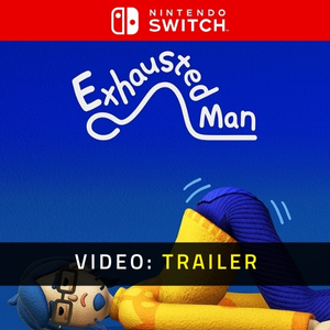 Exhausted Man Nintendo Switch - Trailer