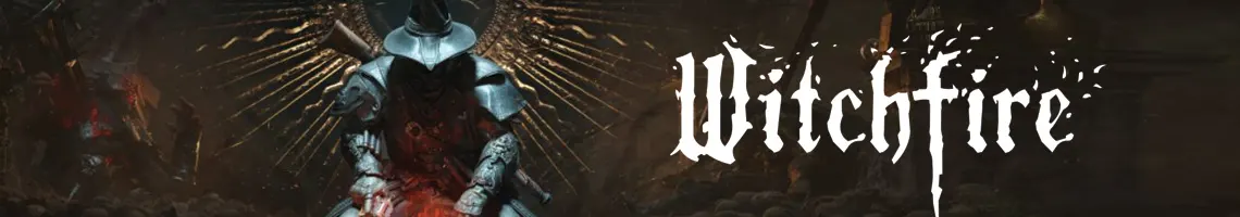 EEN DARK FANTASY FPS MET EEN OCCULTE SFEER: WITCHFIRE