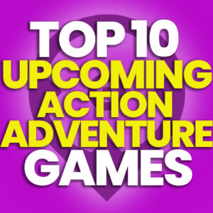 10 van de Best Upcoming Action-Adventure Games en vergelijk prijzen
