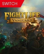 Fight Life Vanguard Switch