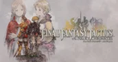 Final Fantasy Tactics: The Ivalice Chronicles Update 1.5.0 voegt New Game+ toe