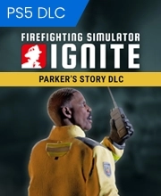 Firefighting Simulator Ignite Parker’s Story Playstation 5